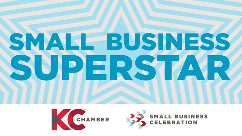 Small Business Superstar - KC Chamber Small Business Celebration